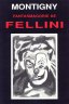 CATALOGUE EXPO FANTASMAGORIES DE FELLINI AU PALAIS ROYAL - 1994.jpg - 